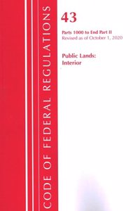 Code of Federal Regulations, Title 43 Public Lands