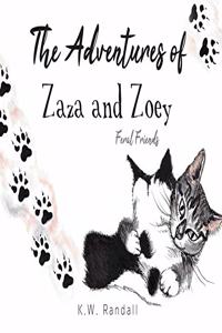 Adventures of Zaza and Zoey