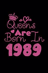 Queens Are Born In 1989 Notebook