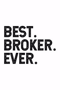 Best Broker Ever
