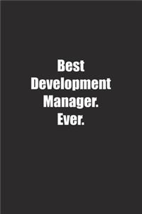 Best Development Manager. Ever.