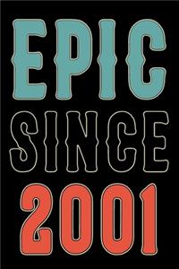 Epic Since 2001 Journal Notebook