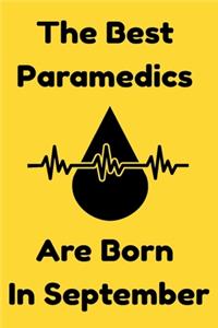 The Best Paramedics Are Born In September