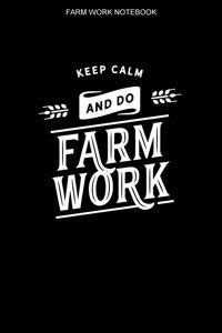 Farm Work Notebook