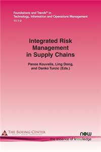Integrated Risk Management in Supply Chains