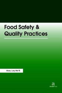 Food Safety & Quality Practices