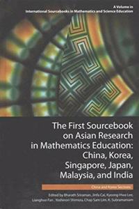 The First Sourcebook on Asian Research in Mathematics Education