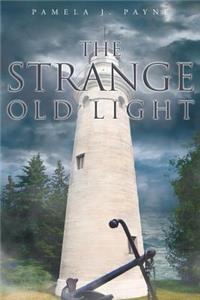 The Strange Old Light