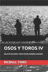 Osos Y Toros IV