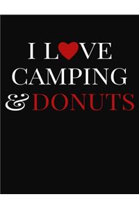 I Love Camping & Donuts