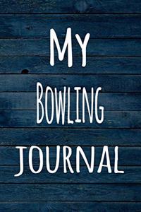 My Bowling Journal