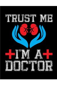 Trust me i'm a doctor