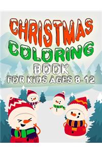 Christmas Coloring Book for Kids Ages 8-12