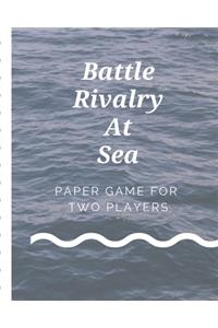 Battle Rivalry At Sea Paper Game For Two Players