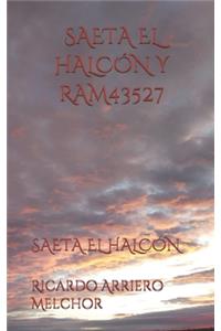 Saeta El Halcón Y Ram43527