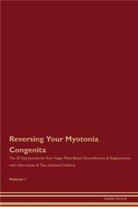 Reversing Your Myotonia Congenita