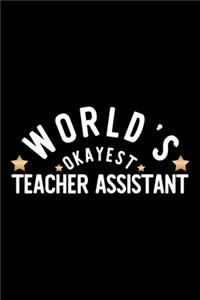 World's Okayest Teacher Assistant