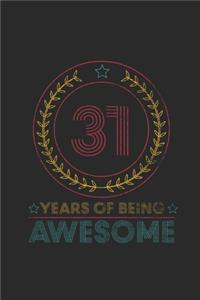 31 Years Of Being Awesome