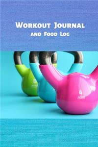 Workout Journal and Food Log