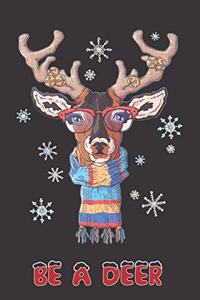 Be A Deer