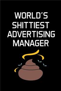World's Shittiest Advertising Manager