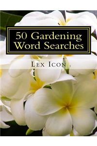 50 Gardening Word Searches