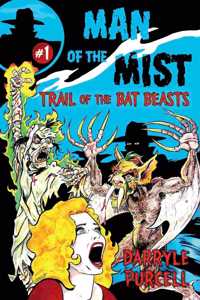 Trail of the Bat Beasts