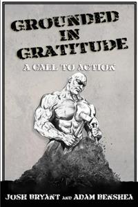 Grounded in Gratitude