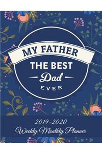 My Father The Best Dad Ever