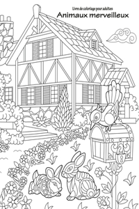 Livre de coloriage pour adultes Animaux merveilleux 3