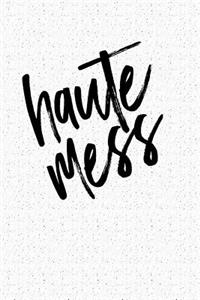 Haute Mess