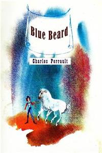 Blue Beard (Illustrated)