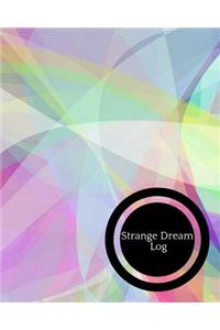 Strange Dreams Log