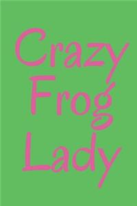 Crazy Frog Lady