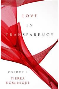 Love In Transparency