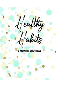 Healthy Habits