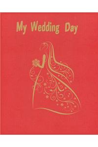My Wedding Day