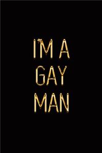 I'm a Gay Man