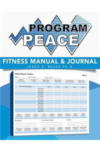 Program Peace: Fitness Manual and Journal