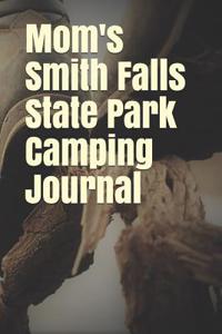 Mom's Smith Falls State Park Camping Journal