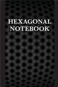 Hexagonal Notebook: Hexagonal Graph Paper, Organic Chemistry Paper