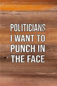 Politicians I Want to Punch in the Face