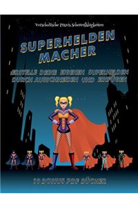 Vorschulische Praxis Scherenfähigkeiten (Superhelden-Macher)