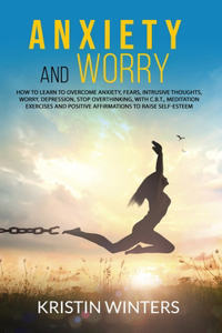 Anxiety and Worry