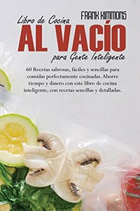 Libro de Cocina al vacío para Gente Inteligente