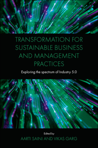 Transformation for Sustainable Business and Management Practices