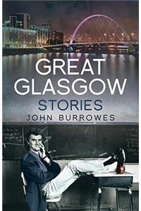 Great Glasgow Stories