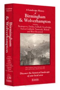 A Landscape History of Birmingham & Wolverhampton (1831-1921) - LH3-139