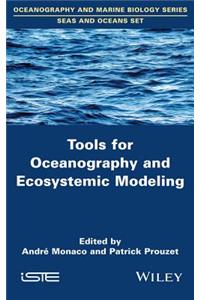 Tools for Oceanography and Ecosystemic Modeling