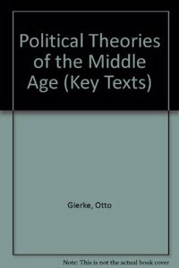 Political Theories of the Middle Age